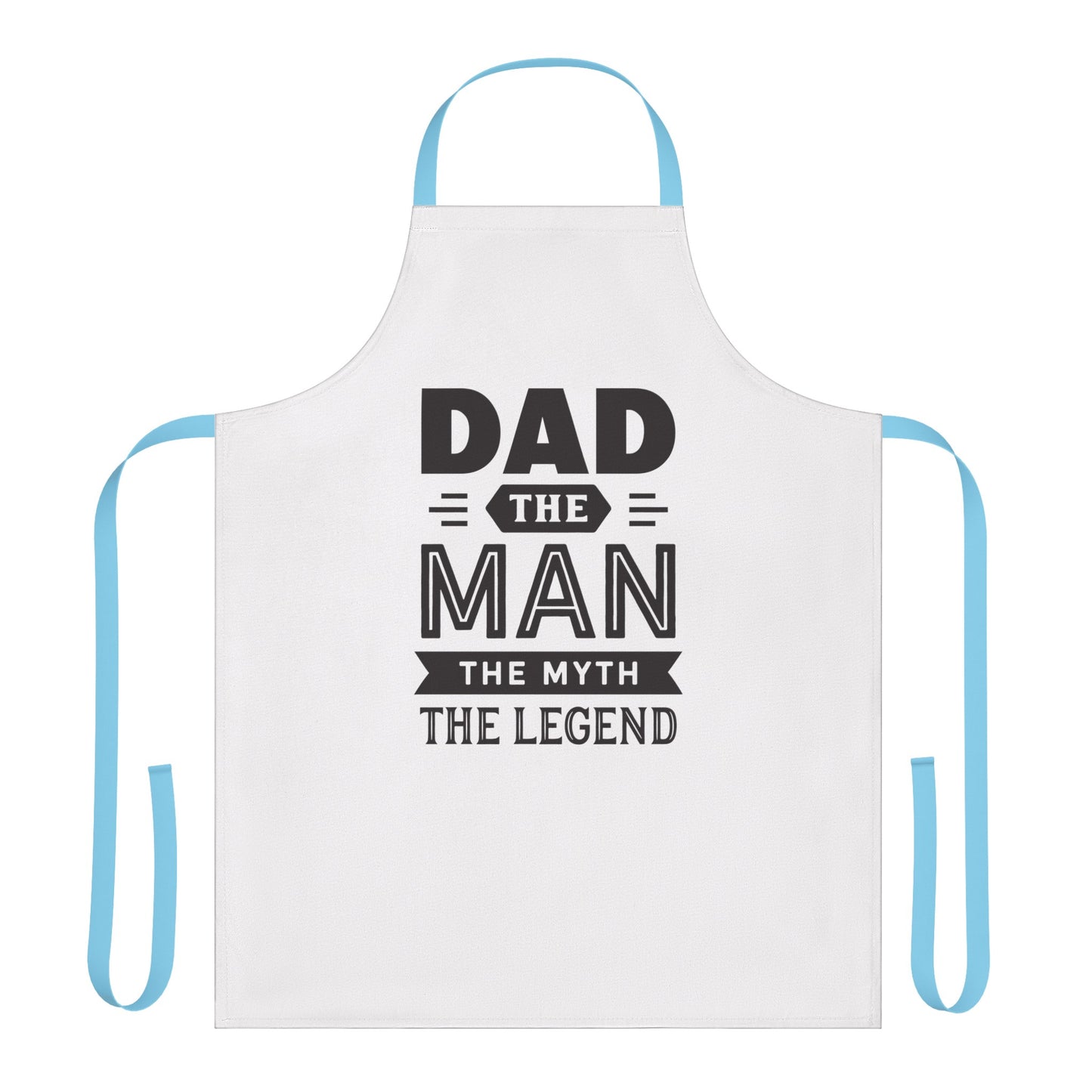 Apron, 5-Color Straps (AOP) - Dad the Legend, Grill Master