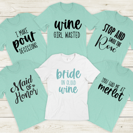 DTF Direct to Film - Bridesmaid Shirts